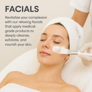 Facials